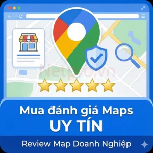 Mua đánh giá Maps UY TÍN - Review Map Doanh Nghiệp