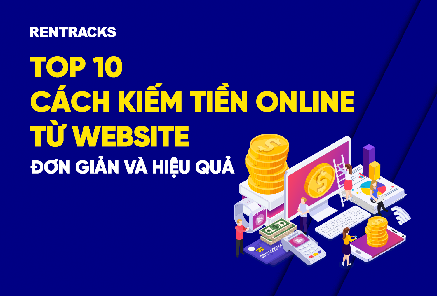 Blog kiếm tiền là gì? - Hướng dẫn toàn diện để biến đam mê thành thu nhập ổn định
